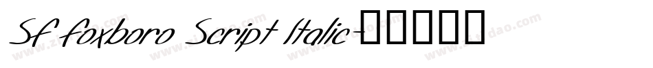 SF Foxboro Script Italic字体转换
